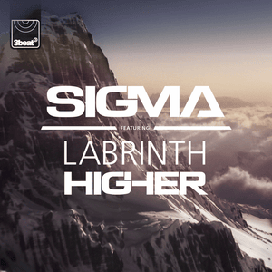 Higher - Sigma (Ft. Labrinth)