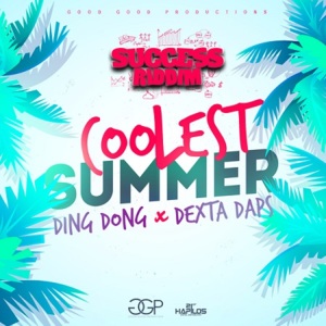Coolest Summer - Ding Dong (Ft. Dexta Daps)