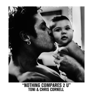 Nothing Compares 2 U - Toni Cornell (Ft. Chris Cornell)