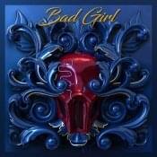 Bad Girl - Sickick