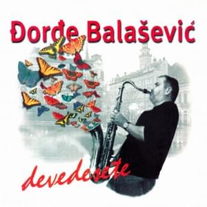Mrtvi ... - Đorđe Balašević