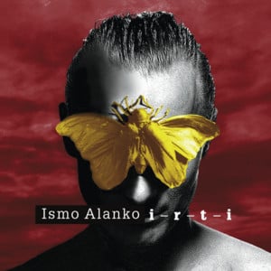Häpeä ja kateus - Ismo Alanko