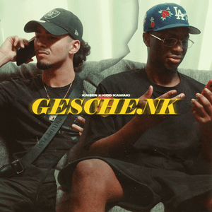 Geschenk - Kai$er & KIDD KAWAKI