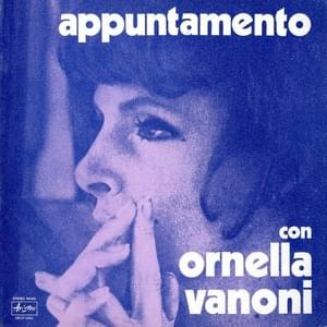 L’appuntamento - Ornella Vanoni