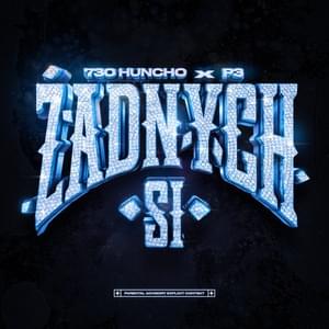 Żadnych SI - 730 Huncho