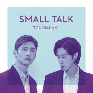 Small Talk - TVXQ! (동방신기)