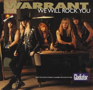 We Will Rock You - Warrant