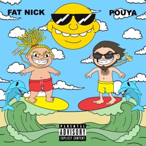 Hate On Me - Fat Nick (Ft. Pouya)