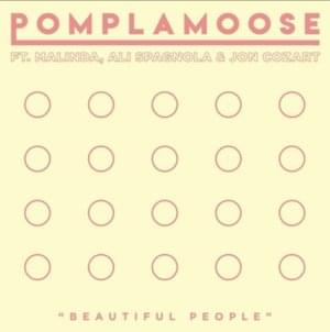 Beautiful People - Pomplamoose (Ft. Ali Spagnola, Jon Cozart & MALINDA)