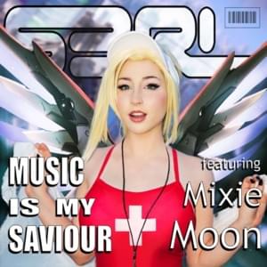 Music Is My Saviour - S3RL (Ft. Mixie Moon)