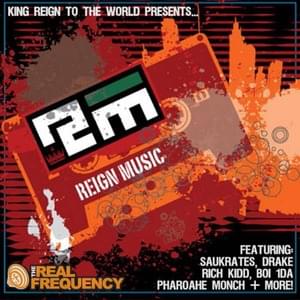 One More Time - King Reign (Ft. Pharoahe Monch)