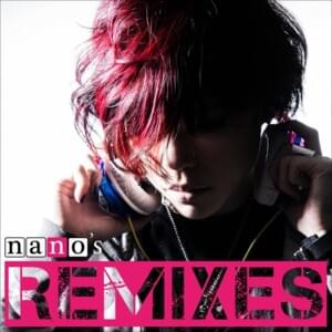 No pain, No game (Higedriver Remix) - ​nano (JPN)