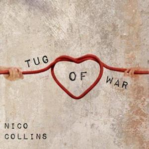 Tug of War - Nico Collins