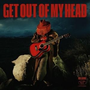 GET OUT OF MY HEAD - Red Leather