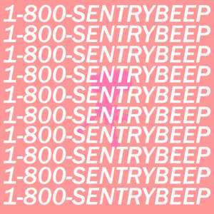 Sentry Beep - Uncle Dane