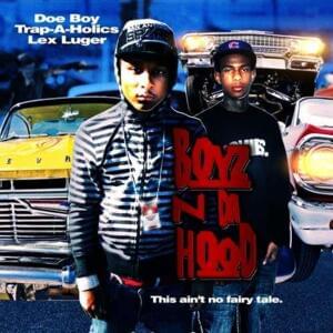 Boyz N Da Hood (Intro) - Doe Boy