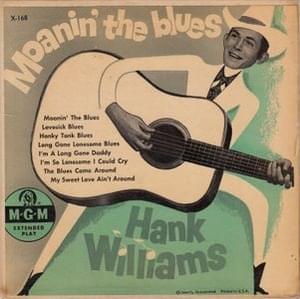 I’m So Lonesome I Could Cry - Hank Williams