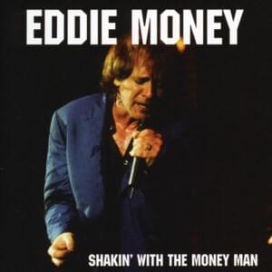 Wanna Go Back - Eddie Money