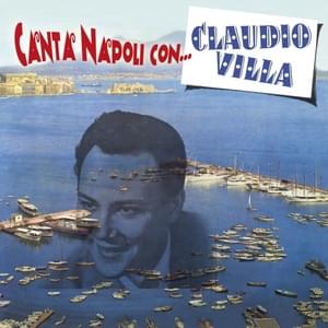 Vieneme ’nzuonno - Claudio Villa