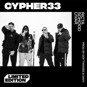 CYPHER33 - Dof Twogee (Ft. Livar, RICTA & So Hood)