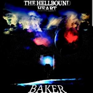 The Hellbound Heart - Baker Ya Maker