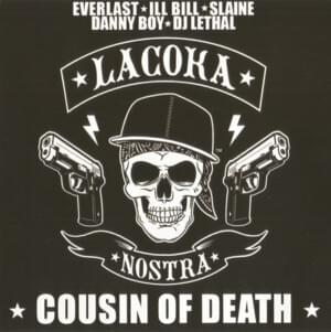 Cousin of Death - La Coka Nostra