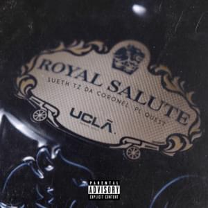 Royal Salute - UCLÃ (Ft. PL Quest, Sueth & Tz da Coronel)