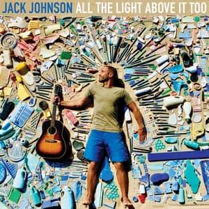 Gather - Jack Johnson