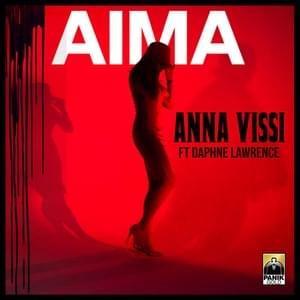 Αίμα (Aima) - Anna Vissi (Ft. Daphne Lawrence)