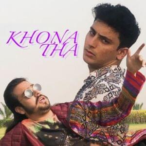 Khona Tha - Hasan Raheem (Ft. Maanu)