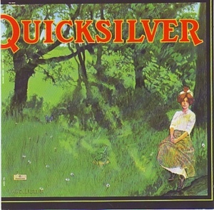 Joseph’s Coat - Quicksilver Messenger Service