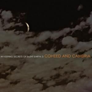 The Camper Velourium I: Faint of Hearts - Coheed and Cambria