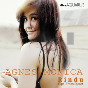 Rindu - AGNEZ MO