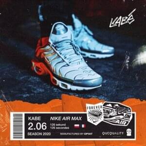 Kabe - Nike Air Max (English Translation) - Lyrxo English Translations