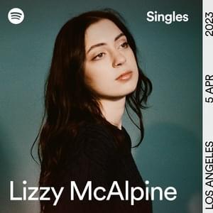 ​ceilings - Spotify Singles - Lizzy McAlpine