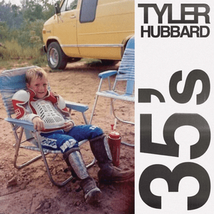 35's - Tyler Hubbard