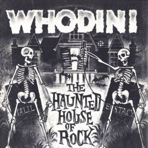 The Haunted House Of Rock - Whodini