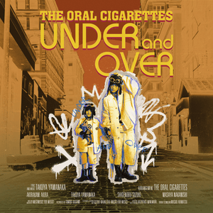 UNDER and OVER - THE ORAL CIGARETTES