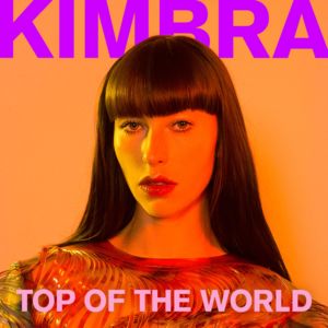 Top of the World - Kimbra