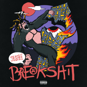 Break Shit - Jasiah