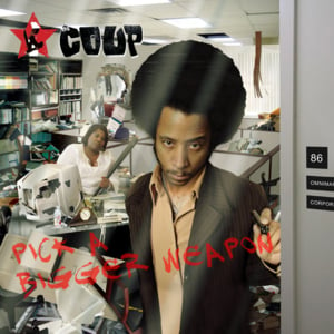 My Favorite Mutiny - The Coup (Ft. Black Thought & Talib Kweli)