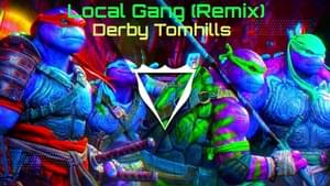 Local Gang - Derby Tomhills