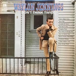 I Don’t Believe You - Waylon Jennings