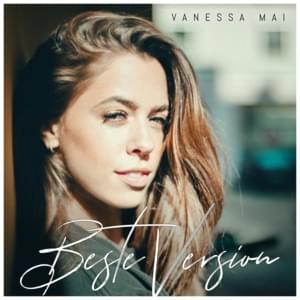 Beste Version - Vanessa Mai