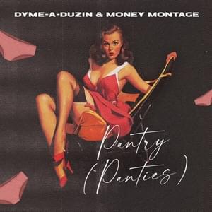 Pantry (Panties) - Dyme-A-Duzin