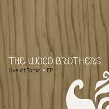 Stealin’ - The Wood Brothers