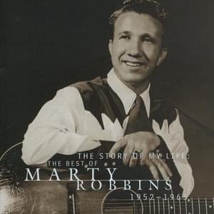 I Can’t Quit (I’ve Gone Too Far) - Marty Robbins