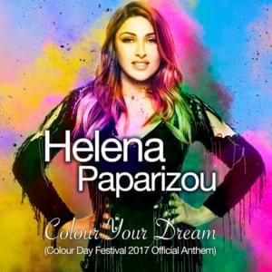 Colour Your Dream - Helena Paparizou