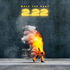 2.22 - Wale The Sage