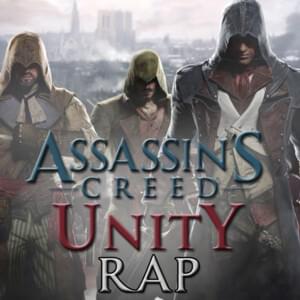 Assassin’s Creed Unity Rap - La Rage du Peuple - Keyblade